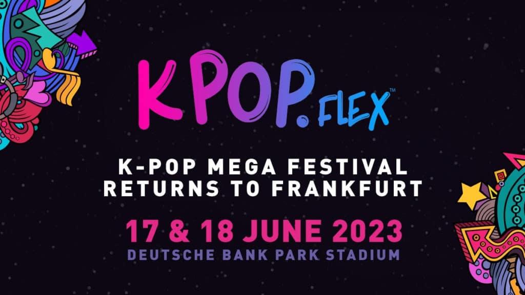 KPOP Flex Festival Francoforte 17 e 18 giugno 2023