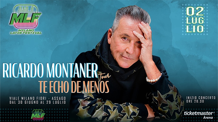 Ricardo Montaner Milano Latin Festival 2023