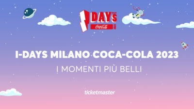 I-Days Milano Coca-Cola 2023