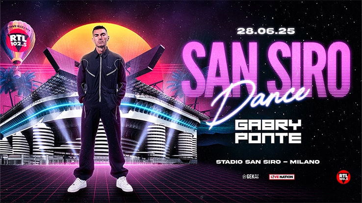 Gabry Ponte SAN SIRO DANCE